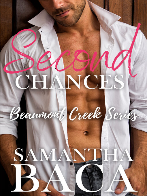Title details for Second Chances by Samantha Baca - Available